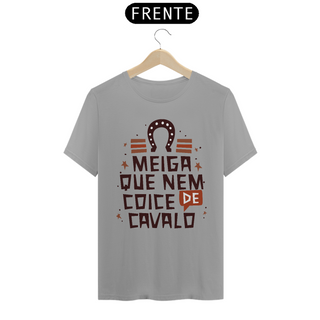 Nome do produtoT-Shirt Frases Meiga que nem coice de cavalo