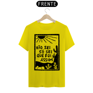 Nome do produtoT-Shirt Frase Não sei so sei que foi assim