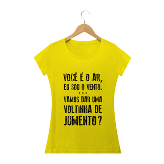 Nome do produtoCamiseta Feminina Frases Voce e o ar eu sou o vento ........