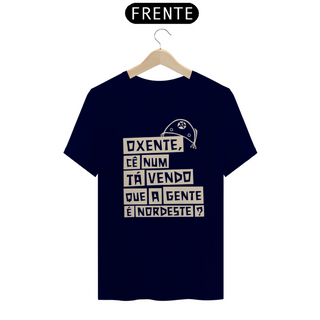 Nome do produtoT-Shirt Oxente cê num ta Vendo