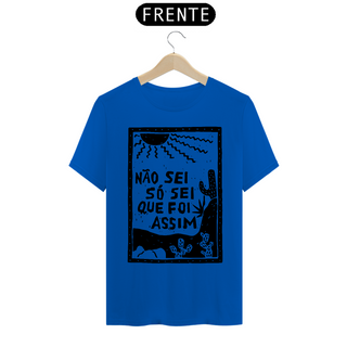 Nome do produtoT-Shirt Frase Não sei so sei que foi assim