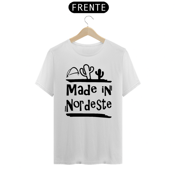 T-Shirt Frases Made in Nordeste