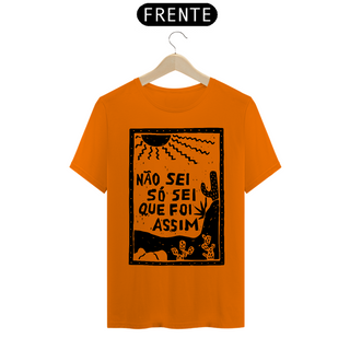 Nome do produtoT-Shirt Frase Não sei so sei que foi assim