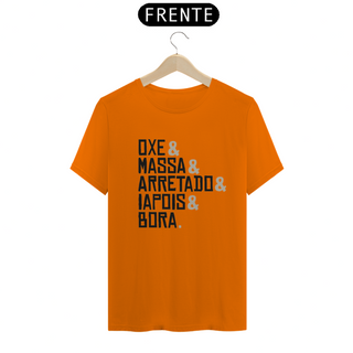 Nome do produtoT-Shirt Quality Frases Oxe Massa Arretado Iapois Bora