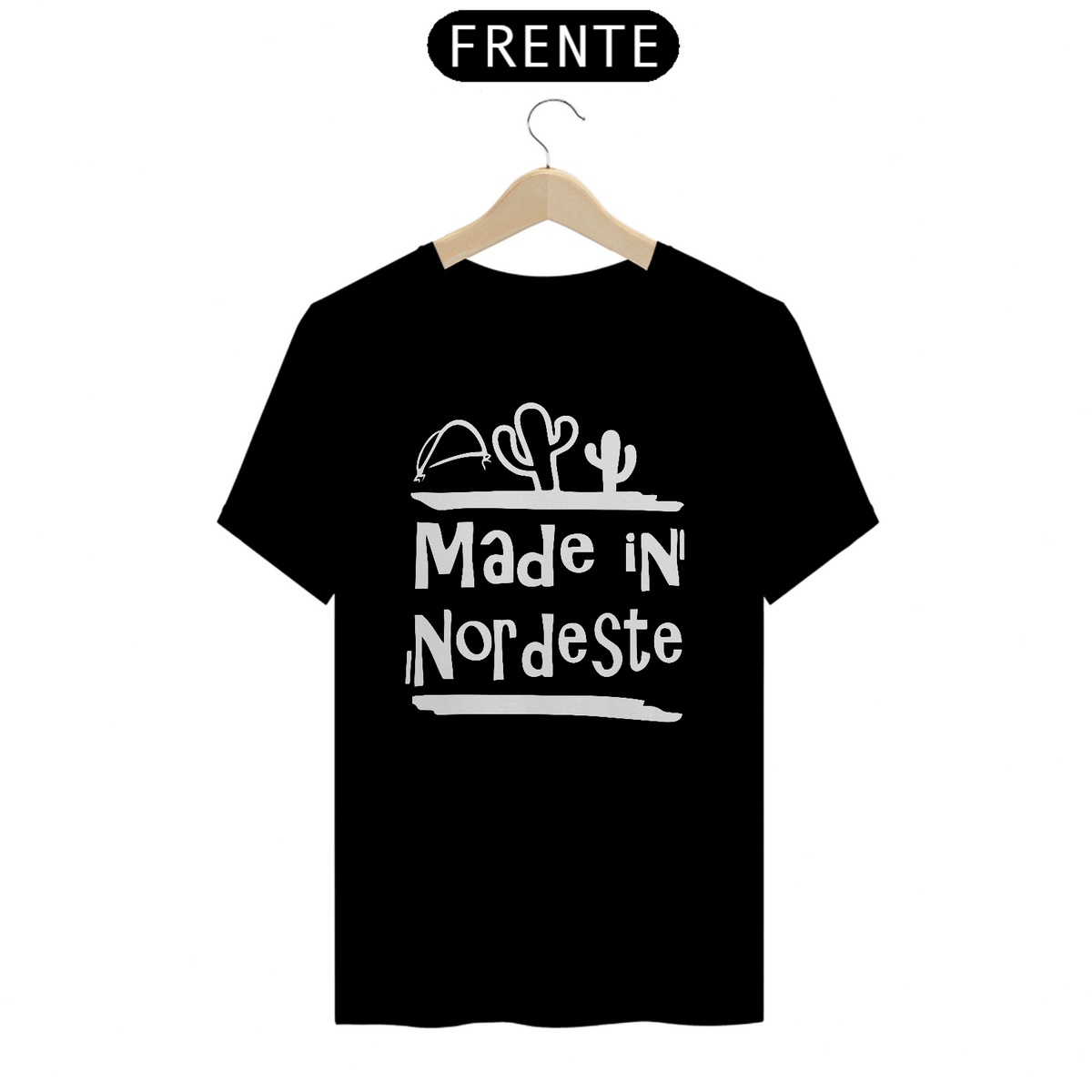 Nome do produto: T-Shirt Frases Made in Nordeste