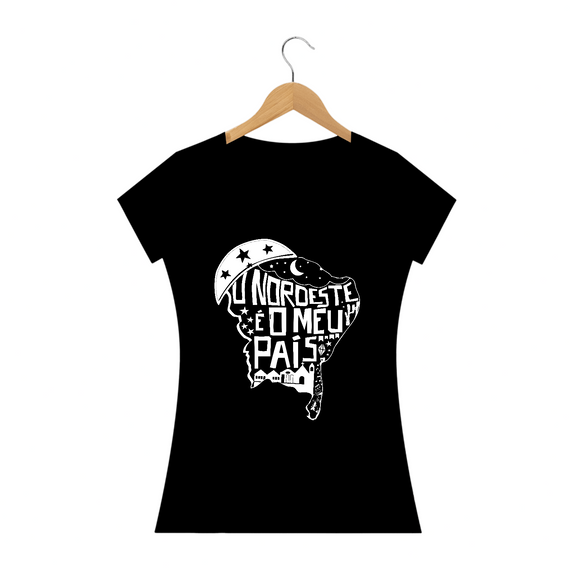 T-Shirt Feminina Black Frase Nordeste é o meu país