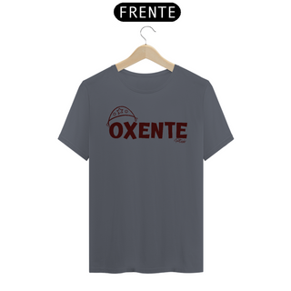 Nome do produtoCAMISETA OXENTE - QUALITY