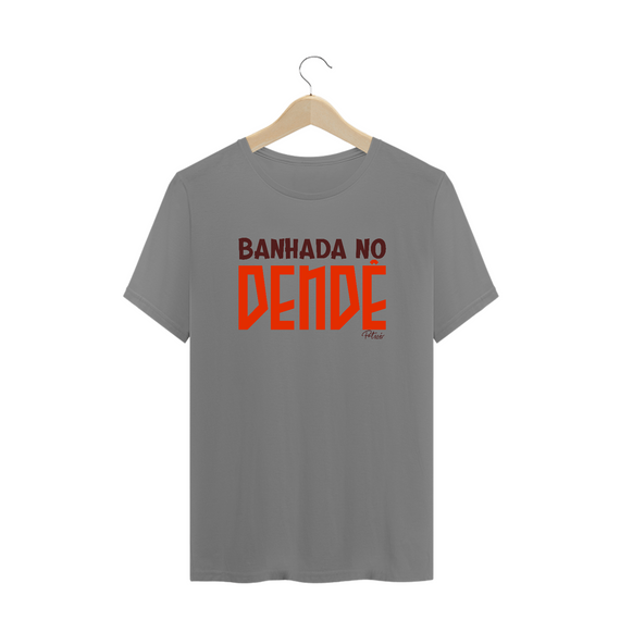 CAMISETA BANHADA NO DENDÊ - PLUS SIZE