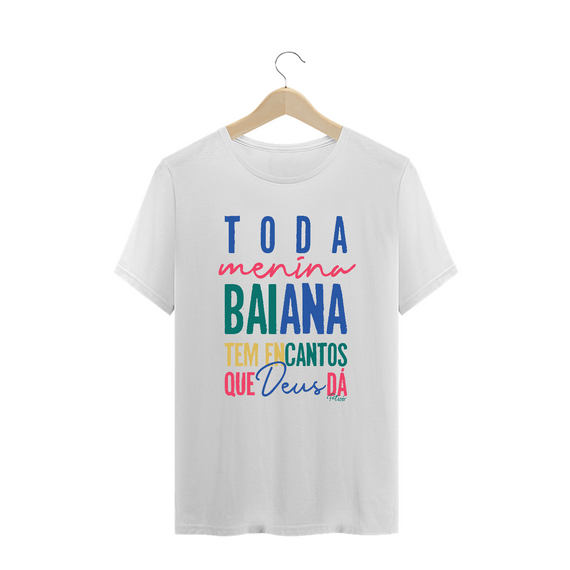 CAMISETA MENINA BAIANA - PLUZ SIZE