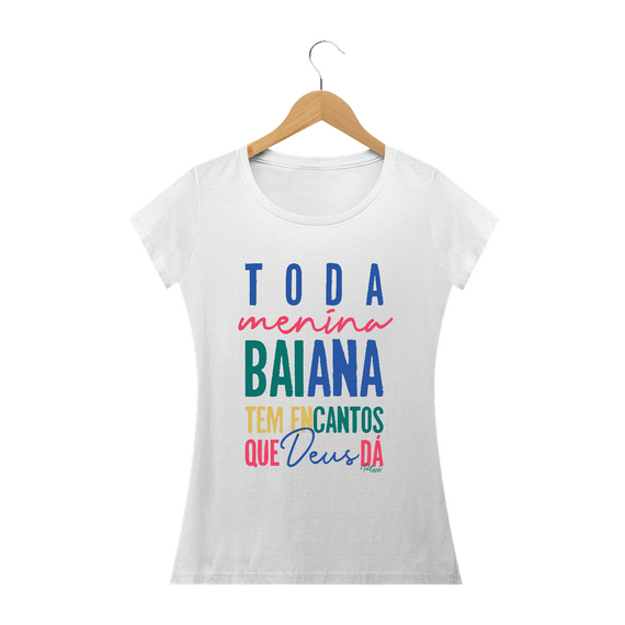 BABY LOOK MENINA BAIANA - PREMIUM