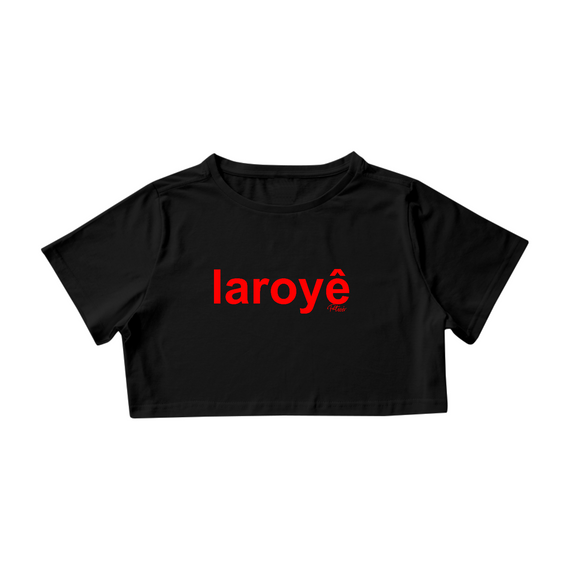 CROPPED LAROYÊ