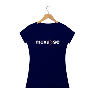 Nome do produtoCamiseta Mexa-SE Feminina