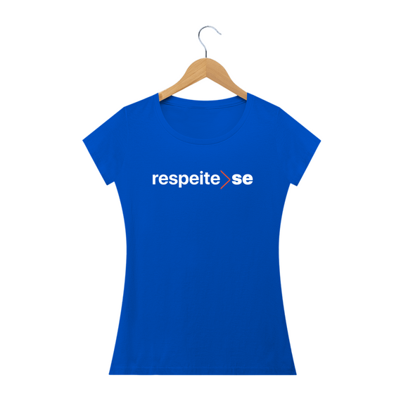 Camiseta Respeite-SE Feminina