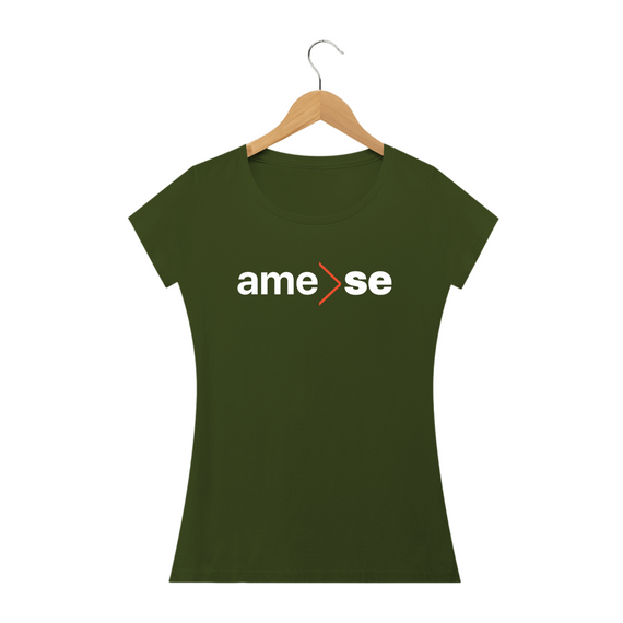 Camiseta Ame-SE Feminina