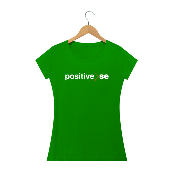Camiseta Positive-SE Feminina