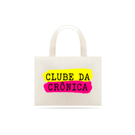 Eco Bag Clube da Crônica