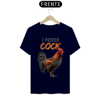 Nome do produtoI prefer Cock - Quality