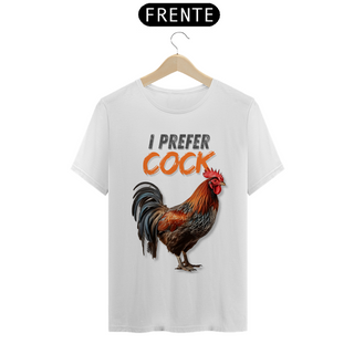 Nome do produtoI prefer Cock - Quality