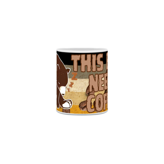 Nome do produtoCaneca - This Bear Needs Coffee