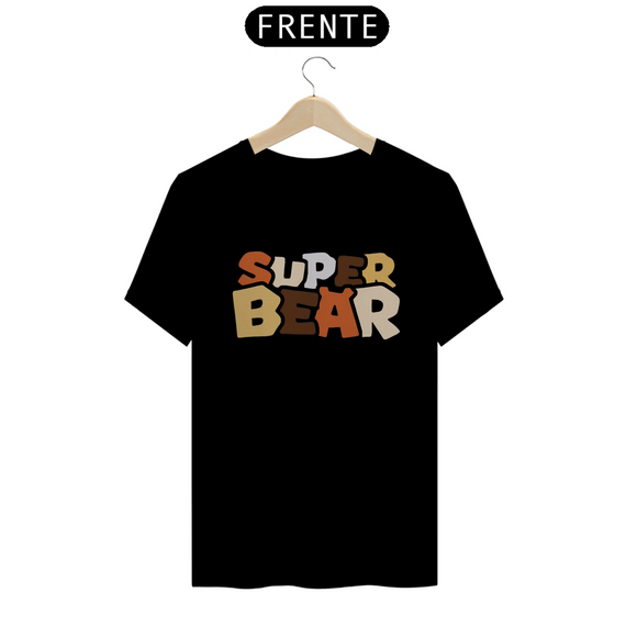 Super Bear - Quality