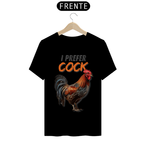 I prefer Cock - Quality