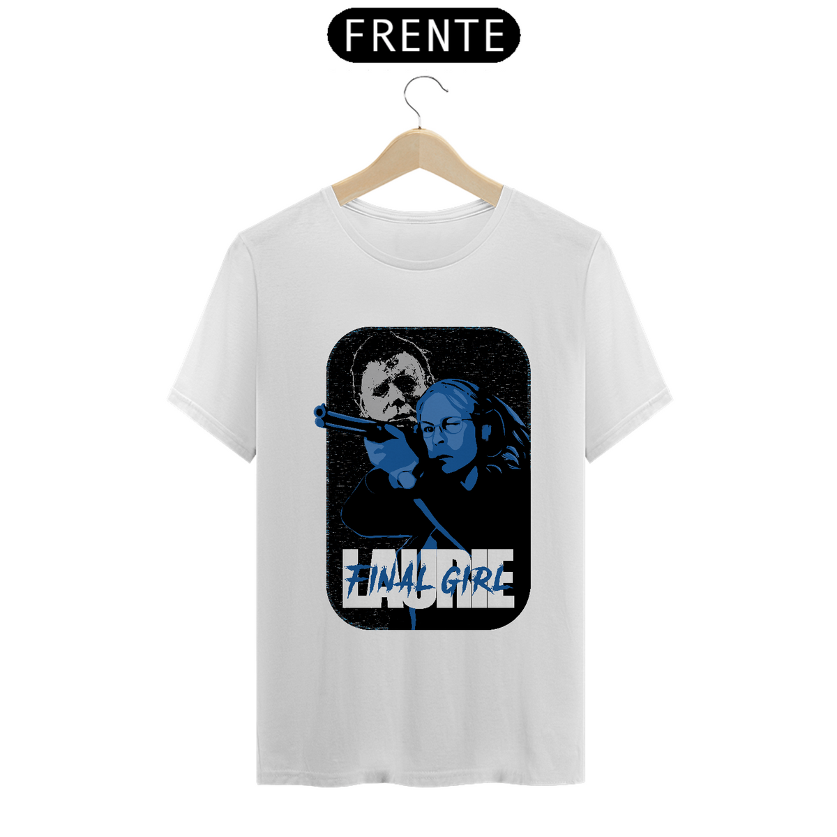 Nome do produto: Camiseta Final Girls | Laurie Strode | Halloween