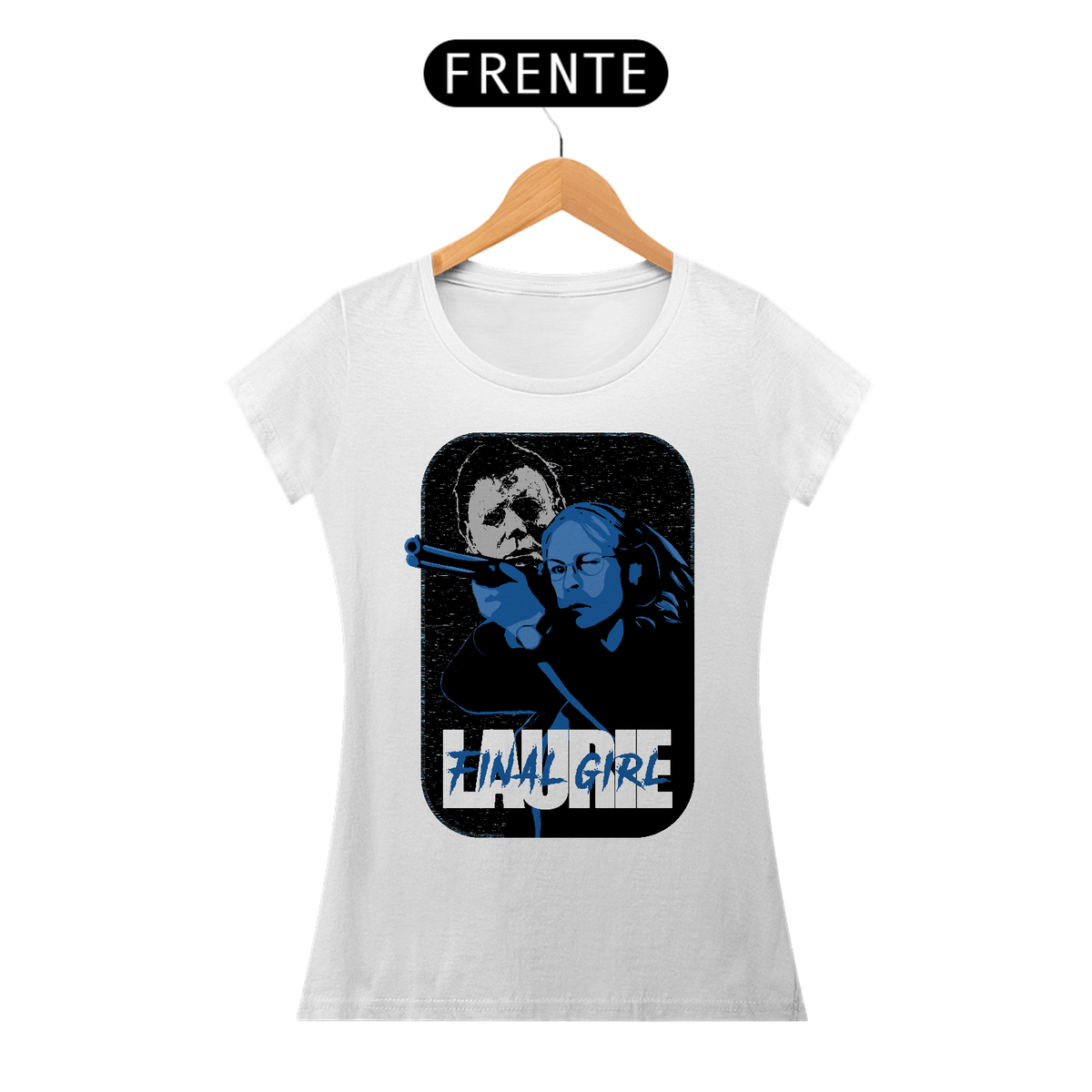 Nome do produto: Camiseta Final Girls | Laurie Strode | Halloween | Baby Look