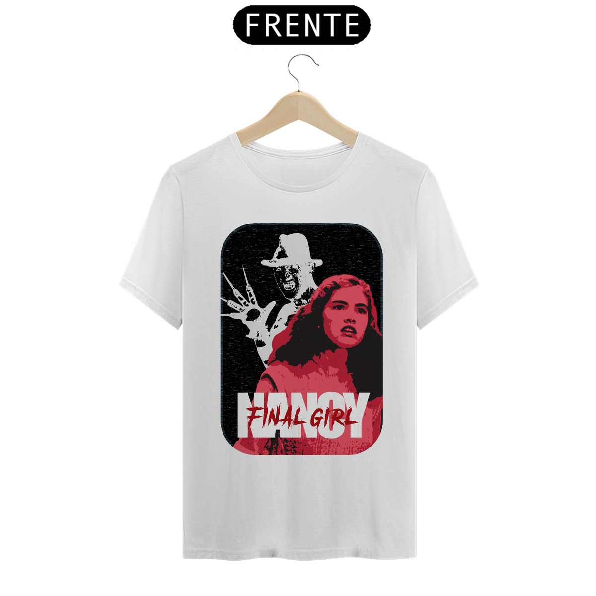 Nome do produto: Camiseta Final Girls | Nancy Thompson | A Hora do Pesadelo