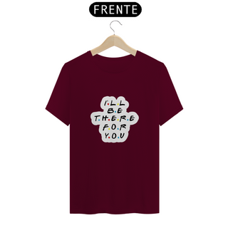 Nome do produtoCamiseta Friends | I'll be there for you