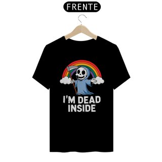 Nome do produtoCamiseta Unissex - Im dead inside