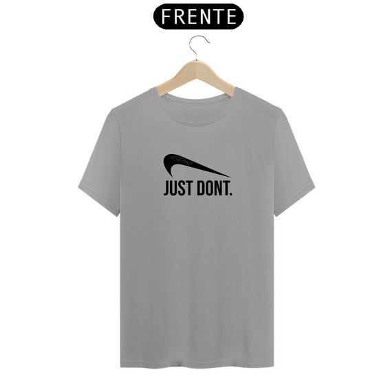 Camiseta Nike ao Contrário (Just dont.)