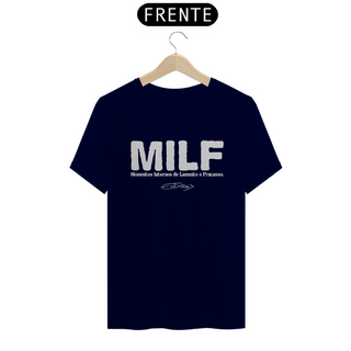 Nome do produtoCamiseta Momentos Internos de Lamento e Fracasso (MILF)