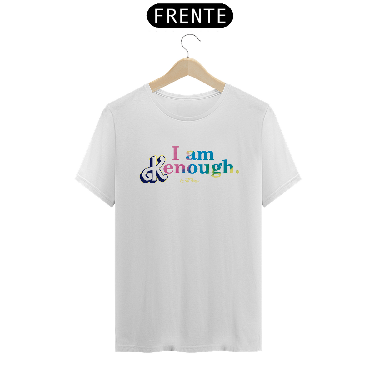 Nome do produto: Camiseta I Am Kenough