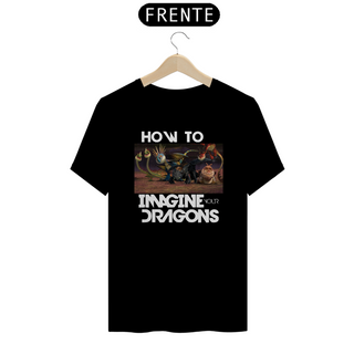 Nome do produtoCamiseta How to Imagine your Dragons