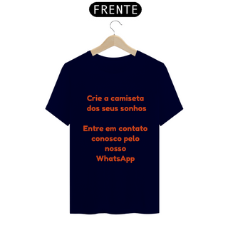 Nome do produtoCamiseta Personalizada - Escolha sua estampa favorita