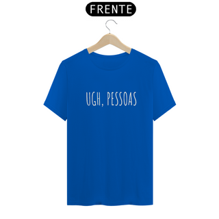 Nome do produto Ugh, Pessoas T-Shirt para os Amantes da Introversão