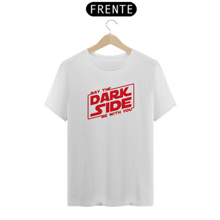 Nome do produtoCamiseta Premium - May The Dark Side Be With You