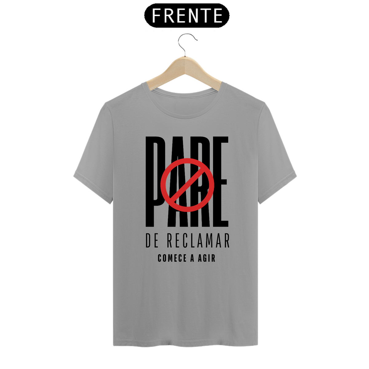 Nome do produto: CAMISETA PARE DE RECLAMAR - ALL BITTEN