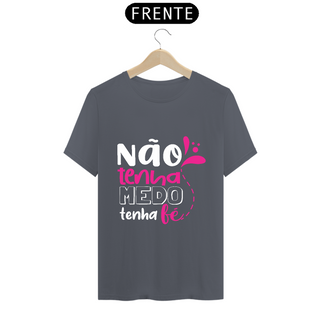 Nome do produtoCamiseta - Tenha Fé