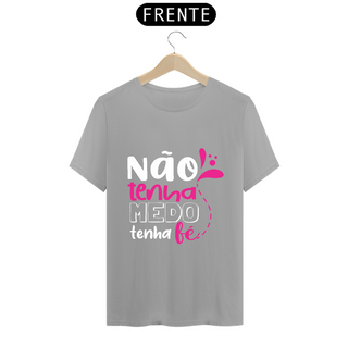 Nome do produtoCamiseta - Tenha Fé