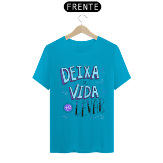 Nome do produtoCamiseta - Deixa  a vida te levar