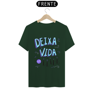 Nome do produtoCamiseta - Deixa  a vida te levar