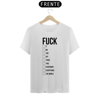 Nome do produtoCamiseta FCK com varias exemplos para ticar e usar. Veste a sua expressao de sentimento do momento e marque qual FCUK vc quer usar