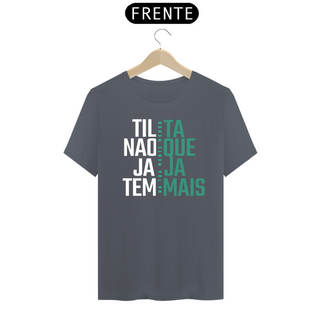 Nome do produtoCamiseta Preta Tilta Não Que Jaja Tem Mais