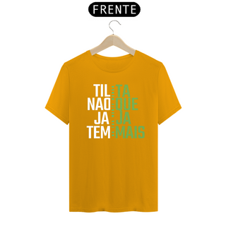 Nome do produtoCamiseta Preta Tilta Não Que Jaja Tem Mais