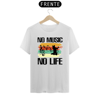 Camiseta Prime Arte Music - No Music No Life 02