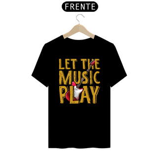 Nome do produtoCamiseta Prime Arte Music - Let The Music Play