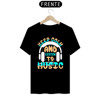 Camiseta Prime Arte Music - Listen To Music