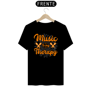 Camiseta Prime Arte Music - Music Is My Therapy