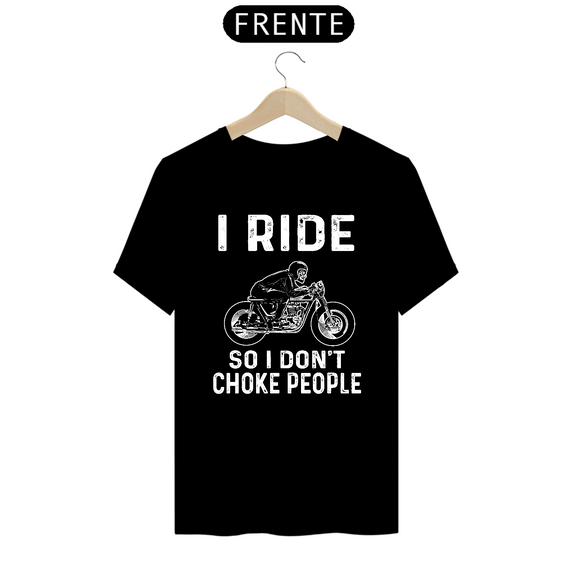 Camiseta Prime Arte Motos - I Ride